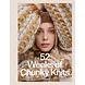 Laine Publishing 52 weeks of Chunky Knits Laine Publishing 52 weeks of Chunky Knits