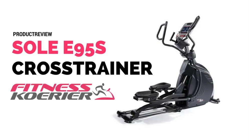 Review Sole E95s Crosstrainer